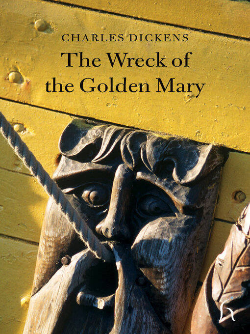 Title details for The Wreck of the Golden Mary by Charles Dickens - Available